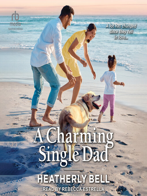 Title details for A Charming Single Dad by Heatherly Bell - Wait list